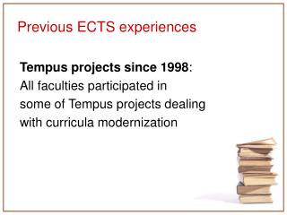 Previous ECTS experiences