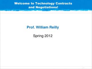 Welcome to Technology Contracts and Negotiations!