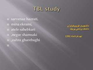 TBL study