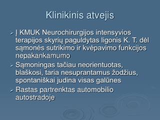 Klinikinis atvejis