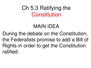 Ch 5.3 Ratifying the Constitution