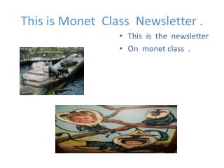 This is M onet C lass Newsletter .