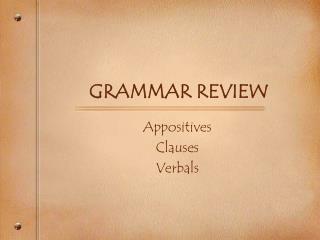 GRAMMAR REVIEW