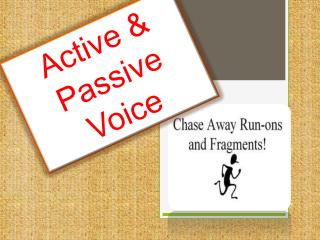 Active &amp; Passive Voice