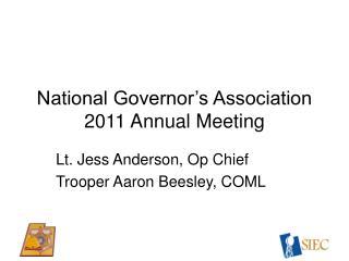 National Governor’s Association 2011 Annual Meeting