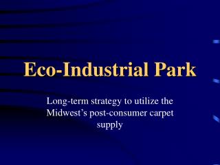 Eco-Industrial Park