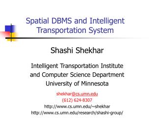 Spatial DBMS and Intelligent Transportation System