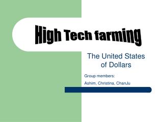 High Tech farming