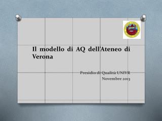 Il modello di AQ dell’Ateneo di Verona