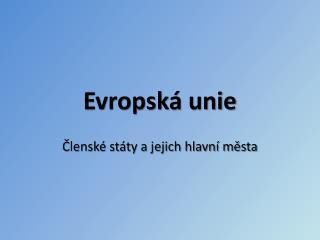 Evropská unie