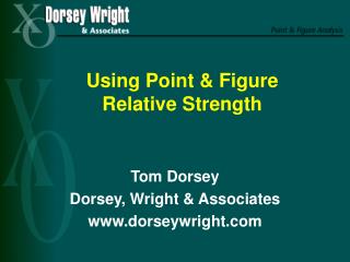 Using Point &amp; Figure Relative Strength
