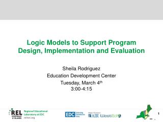 Logic Models to Support Program Design, Implementation and Evaluation