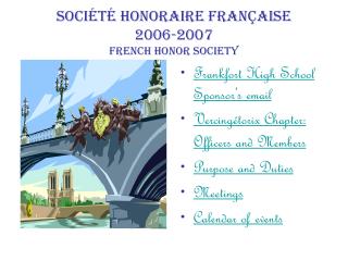 Société Honoraire Française 2006-2007 French Honor Society