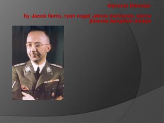 Heinrich Himmler