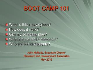BOOT CAMP 101