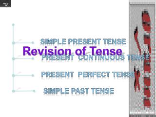 Revision of Tense