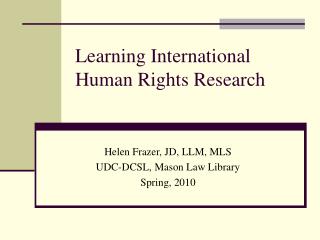 Learning International Human Rights Research
