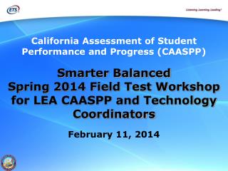 California Assessment of Student Performance and Progress (CAASPP)