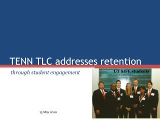 TENN TLC addresses retention