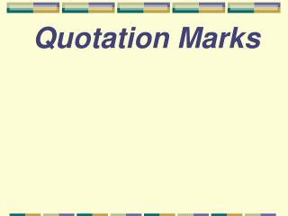 Quotation Marks