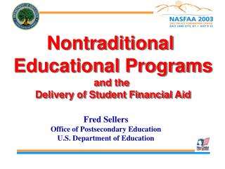 Nontraditional Educational Programs and the Delivery of Student Financial Aid