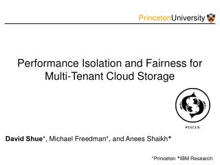 Performance Isolation and Fairness for Multi-Tenant Cloud Storage