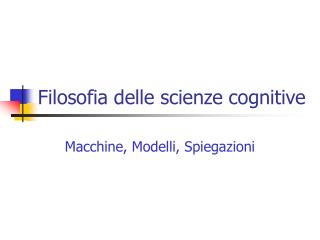 Filosofia delle scienze cognitive