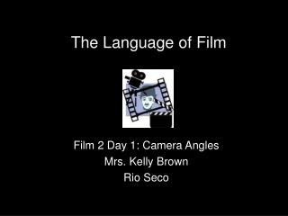 The Language of Film