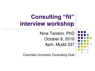 Consulting “fit” interview workshop