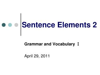 Sentence Elements 2
