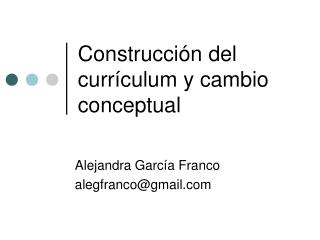 Construcción del currículum y cambio conceptual