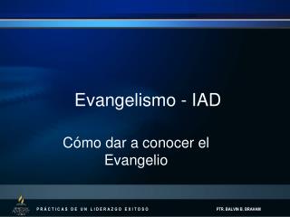 Evangelismo - IAD