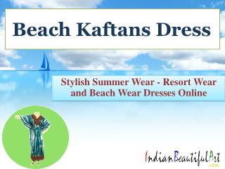 Beach Kaftan Dresses