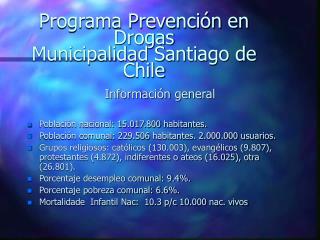 Programa Prevención en Drogas Municipalidad Santiago de Chile