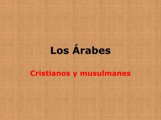 Los Árabes