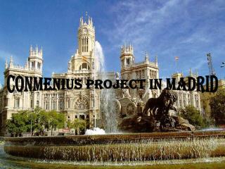 CONMENIUS PROjECT IN MADRID