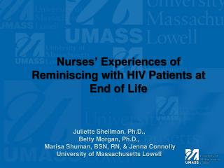 Nurses’ Experiences of Reminiscing with HIV Patients at End of Life