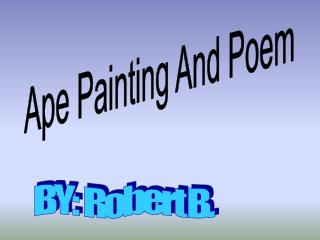 Ape Painting And Poem