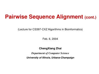 Pairwise Sequence Alignment (cont.)