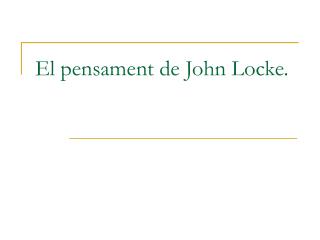 El pensament de John Locke.
