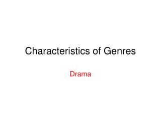 Characteristics of Genres