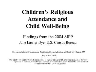 Children’s Religious Attendance and Child Well-Being