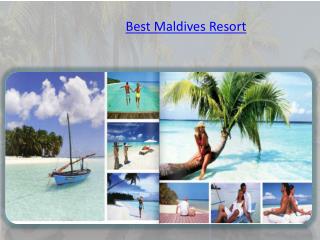 Best Maldives Resort