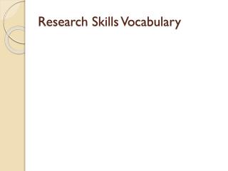 Research Skills Vocabulary