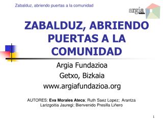 ZABALDUZ, ABRIENDO PUERTAS A LA COMUNIDAD