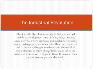 The Industrial Revolution