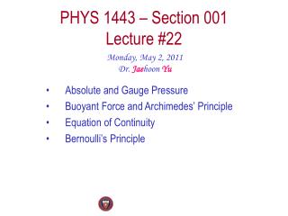 PHYS 1443 – Section 001 Lecture #22