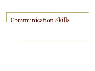 Communication Skills