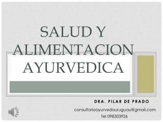 Salud y alimentacion ayurvedica