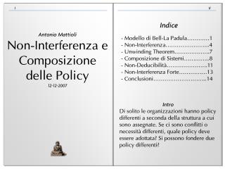Antonio Mattioli Non-Interferenza e Composizione delle Policy 12-12-2007